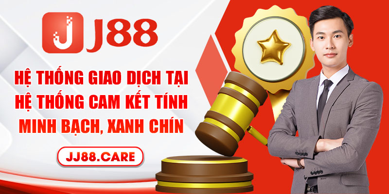 Hệ thống giao dịch tại hệ thống cam kết tính minh bạch, xanh chín